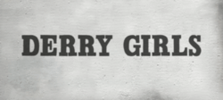 Derry Girls Series Image